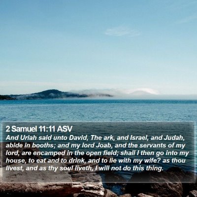 2 Samuel 11:11 ASV Bible Verse Image