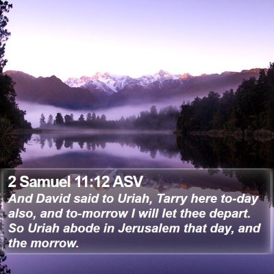 2 Samuel 11:12 ASV Bible Verse Image