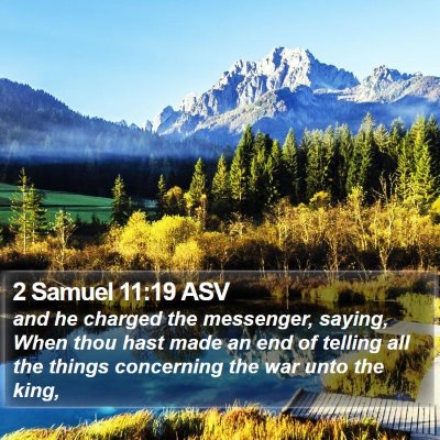 2 Samuel 11:19 ASV Bible Verse Image