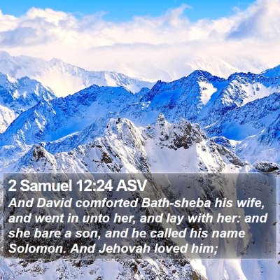 2 Samuel 12:24 ASV Bible Verse Image
