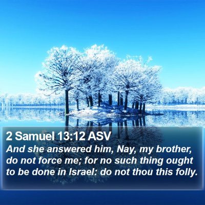 2 Samuel 13:12 ASV Bible Verse Image