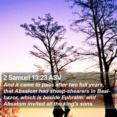 2 Samuel 13:23 ASV Bible Verse Image