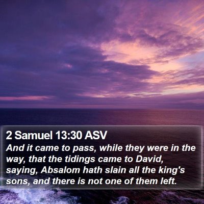 2 Samuel 13:30 ASV Bible Verse Image