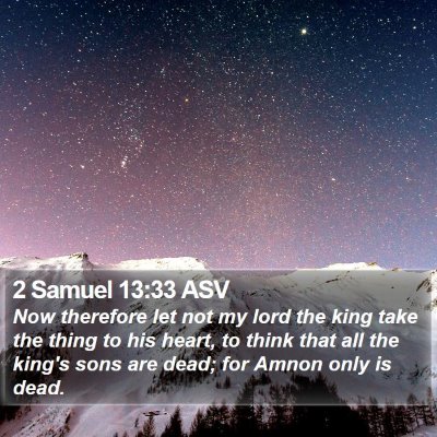 2 Samuel 13:33 ASV Bible Verse Image