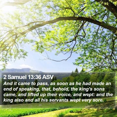 2 Samuel 13:36 ASV Bible Verse Image
