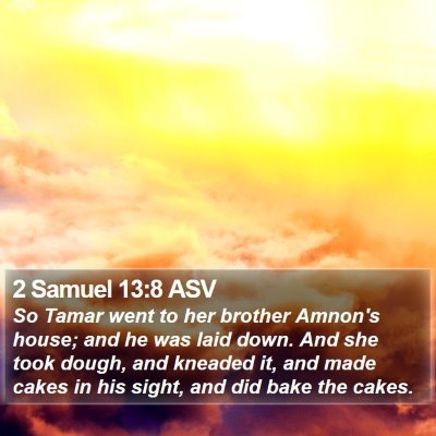 2 Samuel 13:8 ASV Bible Verse Image