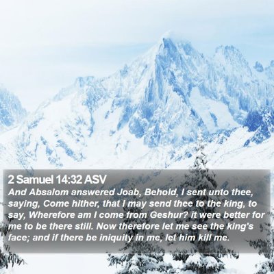 2 Samuel 14:32 ASV Bible Verse Image
