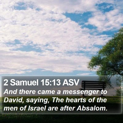 2 Samuel 15:13 ASV Bible Verse Image