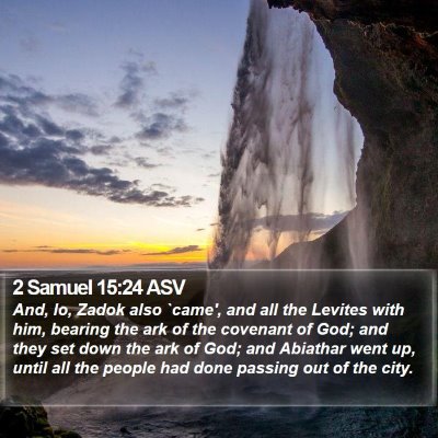 2 Samuel 15:24 ASV Bible Verse Image