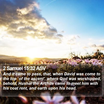 2 Samuel 15:32 ASV Bible Verse Image