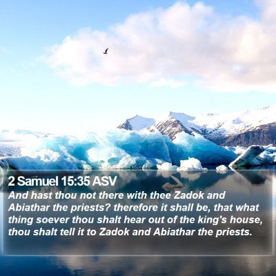 2 Samuel 15:35 ASV Bible Verse Image