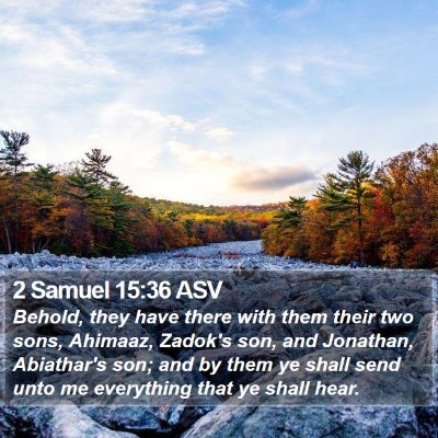 2 Samuel 15:36 ASV Bible Verse Image