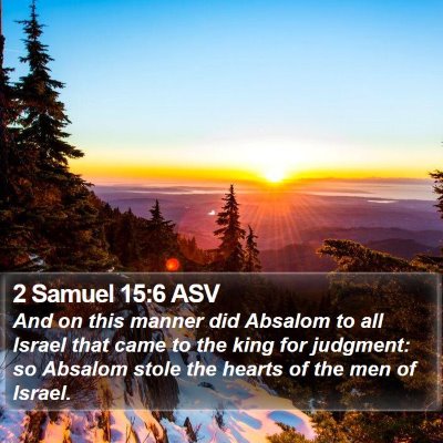 2 Samuel 15:6 ASV Bible Verse Image