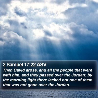 2 Samuel 17:22 ASV Bible Verse Image