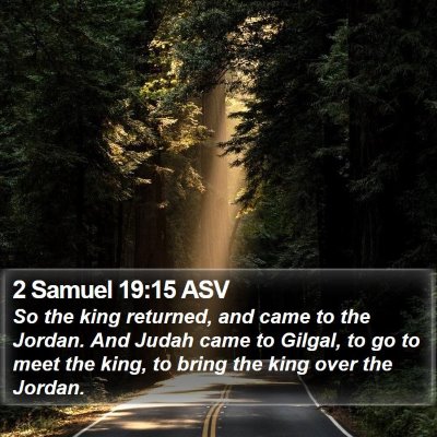2 Samuel 19:15 ASV Bible Verse Image