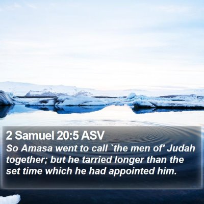 2 Samuel 20:5 ASV Bible Verse Image