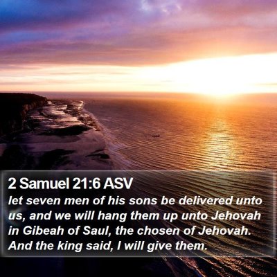 2 Samuel 21:6 ASV Bible Verse Image