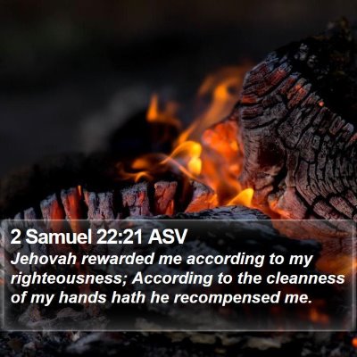 2 Samuel 22:21 ASV Bible Verse Image