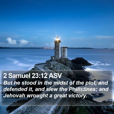 2 Samuel 23:12 ASV Bible Verse Image