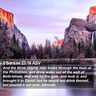 2 Samuel 23:16 ASV Bible Verse Image