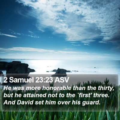 2 Samuel 23:23 ASV Bible Verse Image