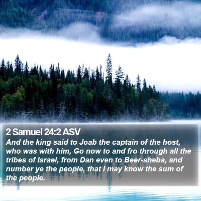 2 Samuel 24:2 ASV Bible Verse Image