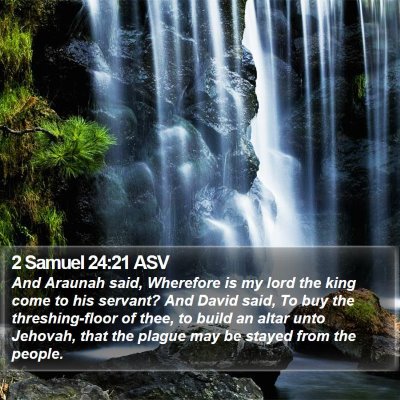 2 Samuel 24:21 ASV Bible Verse Image