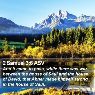2 Samuel 3:6 ASV Bible Verse Image