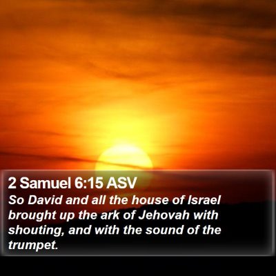 2 Samuel 6:15 ASV Bible Verse Image