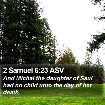 2 Samuel 6:23 ASV Bible Verse Image