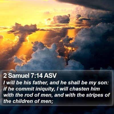 2 Samuel 7:14 ASV Bible Verse Image