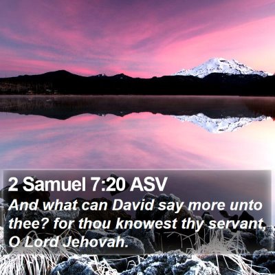 2 Samuel 7:20 ASV Bible Verse Image