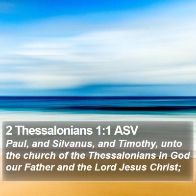 2 Thessalonians 1:1 ASV Bible Verse Image