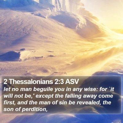 2 Thessalonians 2:3 ASV Bible Verse Image