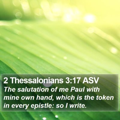 2 Thessalonians 3:17 ASV Bible Verse Image