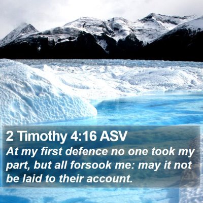 2 Timothy 4:16 ASV Bible Verse Image