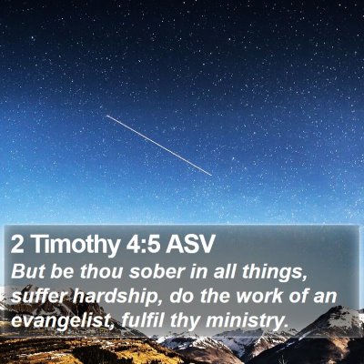 2 Timothy 4:5 ASV Bible Verse Image