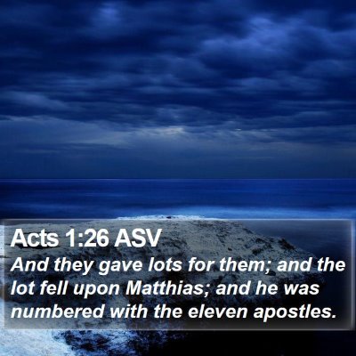 Acts 1:26 ASV Bible Verse Image