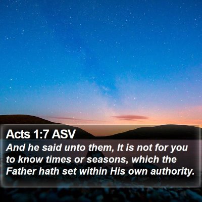 Acts 1:7 ASV Bible Verse Image