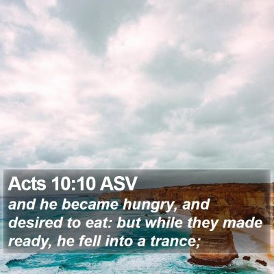 Acts 10:10 ASV Bible Verse Image