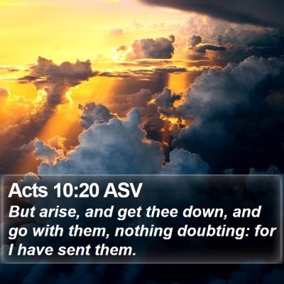 Acts 10:20 ASV Bible Verse Image