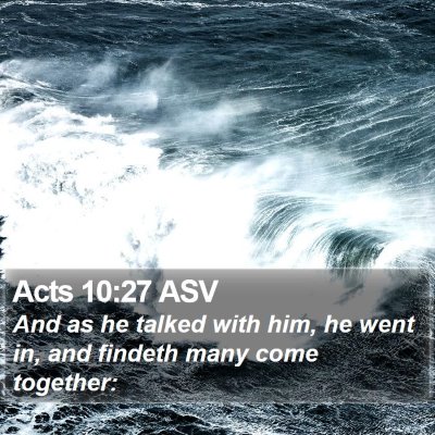 Acts 10:27 ASV Bible Verse Image