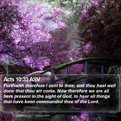 Acts 10:33 ASV Bible Verse Image