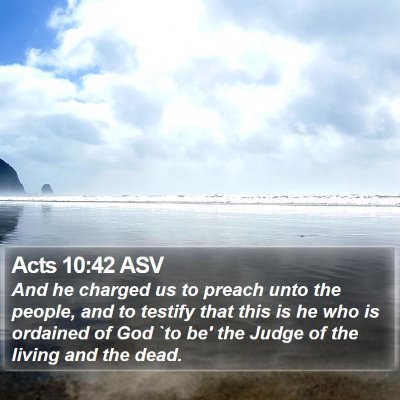 Acts 10:42 ASV Bible Verse Image