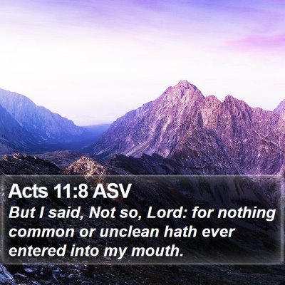 Acts 11:8 ASV Bible Verse Image
