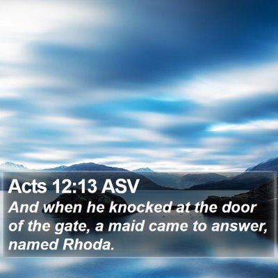 Acts 12:13 ASV Bible Verse Image