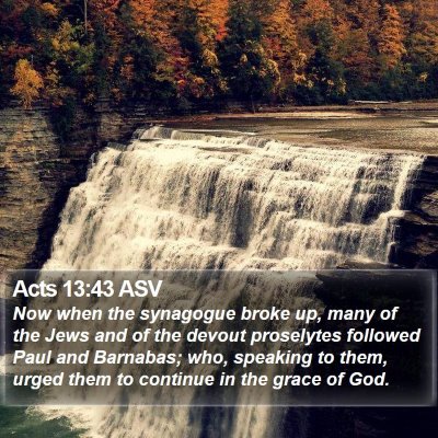 Acts 13:43 ASV Bible Verse Image
