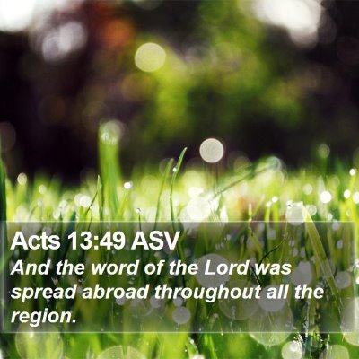 Acts 13:49 ASV Bible Verse Image