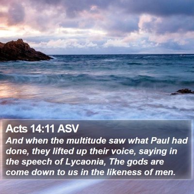 Acts 14:11 ASV Bible Verse Image