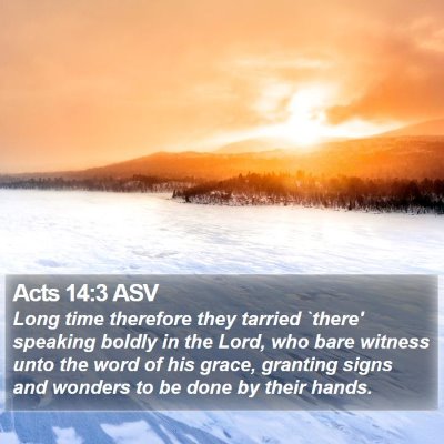 Acts 14:3 ASV Bible Verse Image
